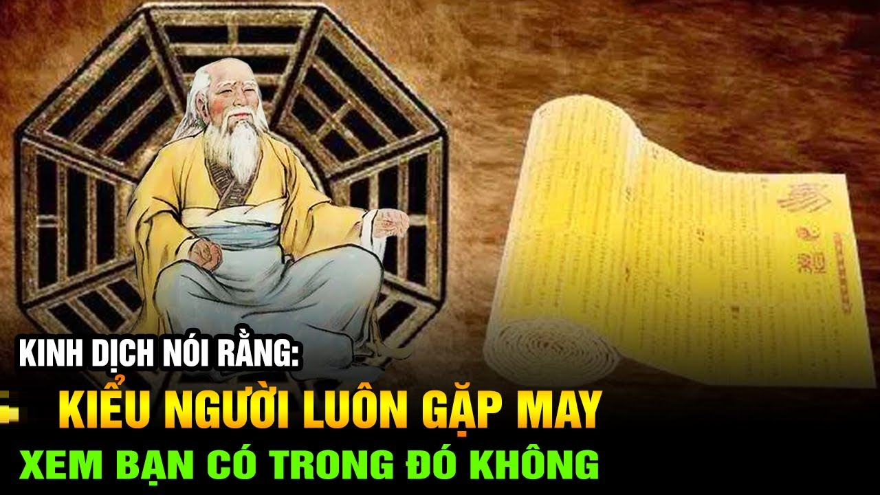 than-tai-rat-thich-3-kieu-nguoi-bat-ke-lam-gi-cung-gap-van-may-ban-co-o-trong-so-do