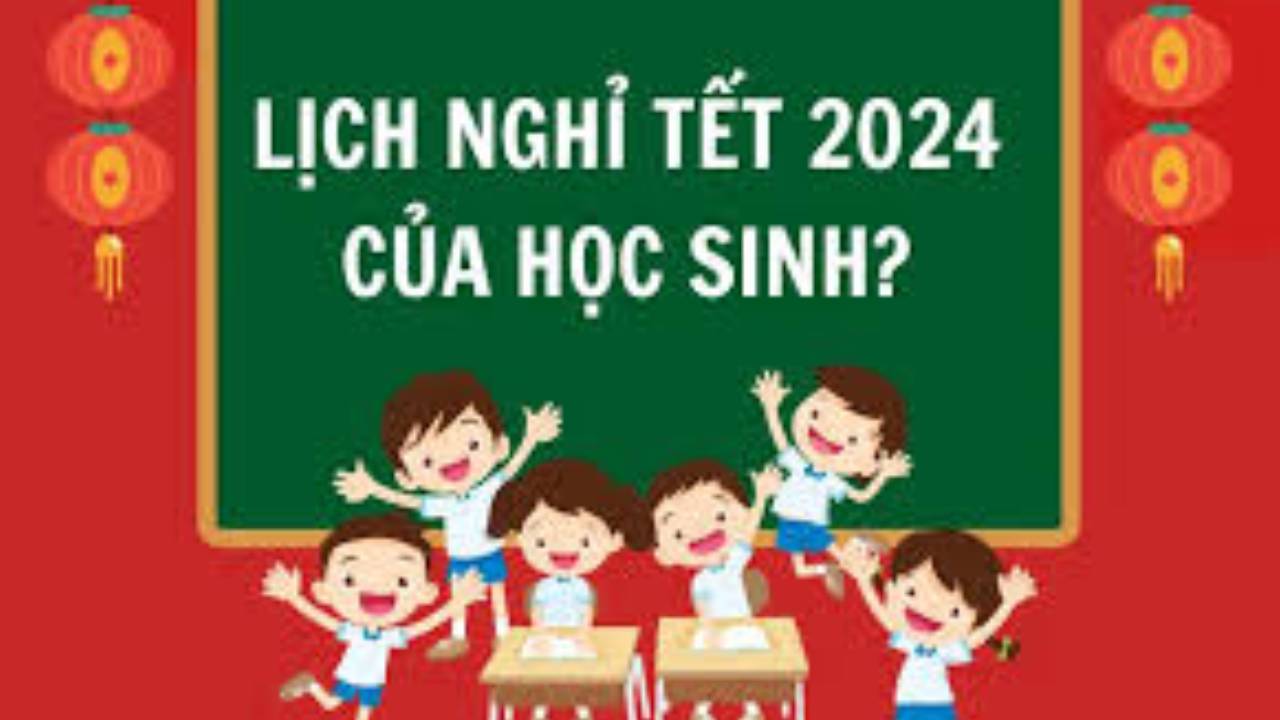 Lịch nghỉ Tết âm lịch 2024 và nghỉ học kỳ 1 của học sinh TP.HCM